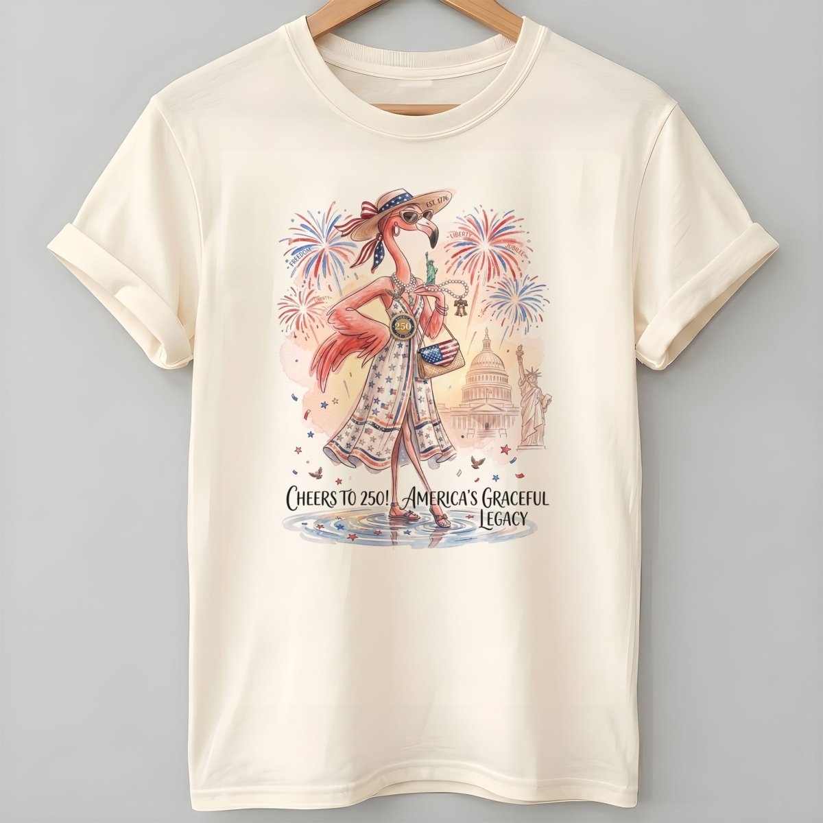 Cheers to 250 America's Graceful Legacy Flamingo July 4th Shirt - FlamingoAholic