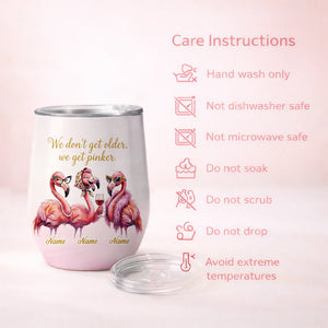 Classy Personalized Flamingo Wine Tumbler - "We Get Pinker" Best Friend Birthday Gift - FlamingoAholic