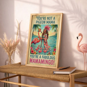 Fabulous Mamamingo Poster – Funny Flamingo Mom Tropical Wall Art - FlamingoAholic