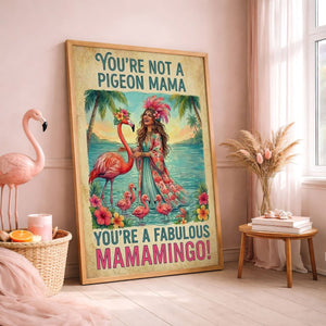 Fabulous Mamamingo Poster – Funny Flamingo Mom Tropical Wall Art - FlamingoAholic