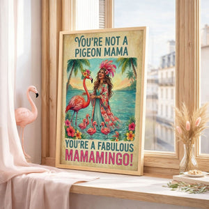 Fabulous Mamamingo Poster – Funny Flamingo Mom Tropical Wall Art - FlamingoAholic