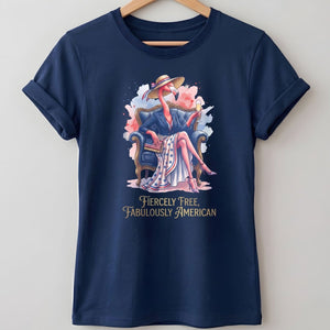 Fiercely Free Fabulously American Flamingo July 4th Shirt - FlamingoAholic