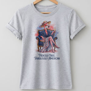 Fiercely Free Fabulously American Flamingo July 4th Shirt - FlamingoAholic