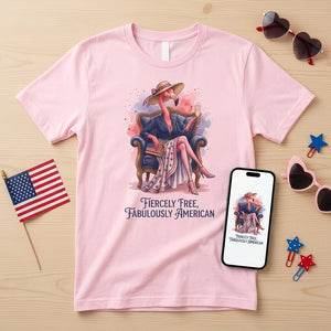 Fiercely Free Fabulously American Flamingo July 4th Shirt - FlamingoAholic