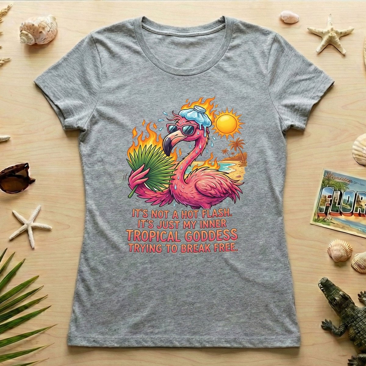 Fiery Tropical Goddess Flamingo Shirt - Funny Menopause Hot Flash Tee Gift - FlamingoAholic