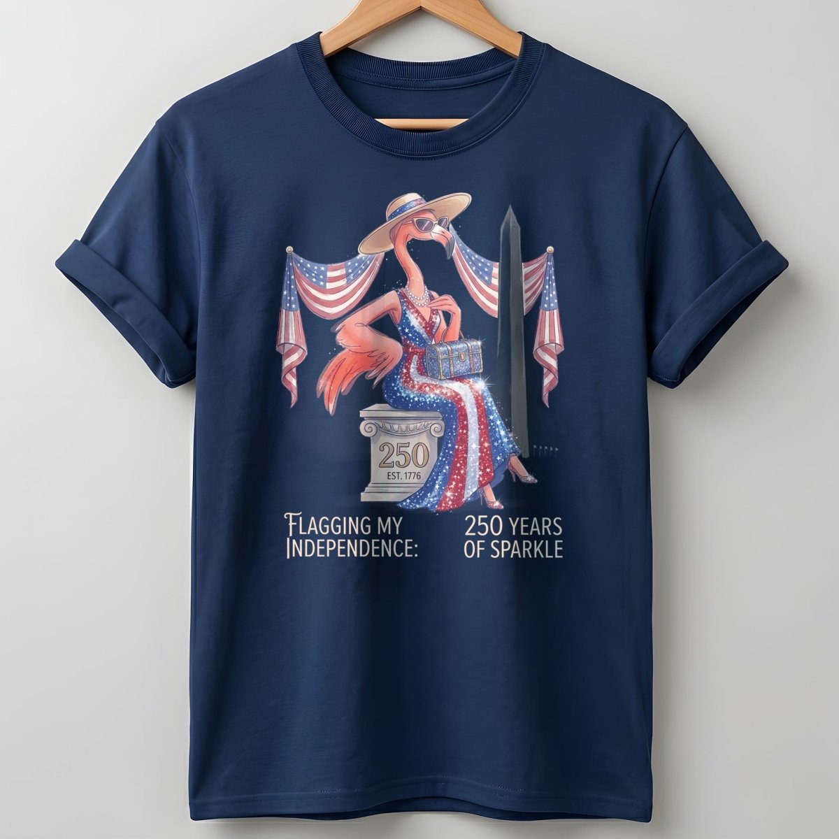 Flagging My Independence 250 Years of Sparkle Flamingo Shirt - FlamingoAholic