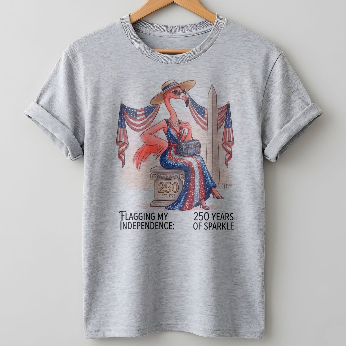 Flagging My Independence 250 Years of Sparkle Flamingo Shirt - FlamingoAholic