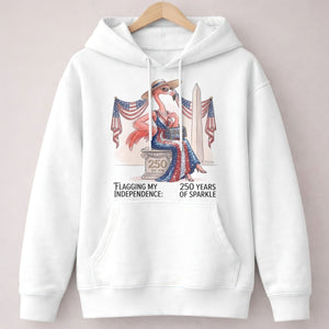 Flagging My Independence 250 Years of Sparkle Flamingo Shirt - FlamingoAholic