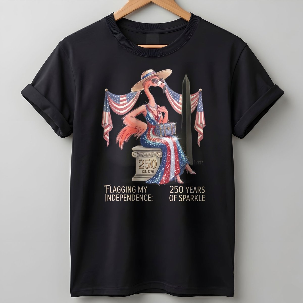 Flagging My Independence 250 Years of Sparkle Flamingo Shirt - FlamingoAholic