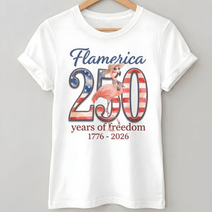 Flamerica 250 Years of Freedom - Patriotic Flamingo Summer T-Shirt - FlamingoAholic