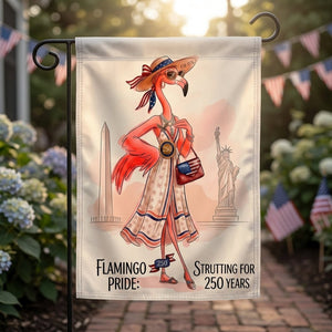 Flamingo Pride Strutting for 250 Years July 4th Garden Flag - FlamingoAholic