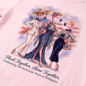 Flock Together, Shine Together: Celebrating 250 Years Shirt - FlamingoAholic