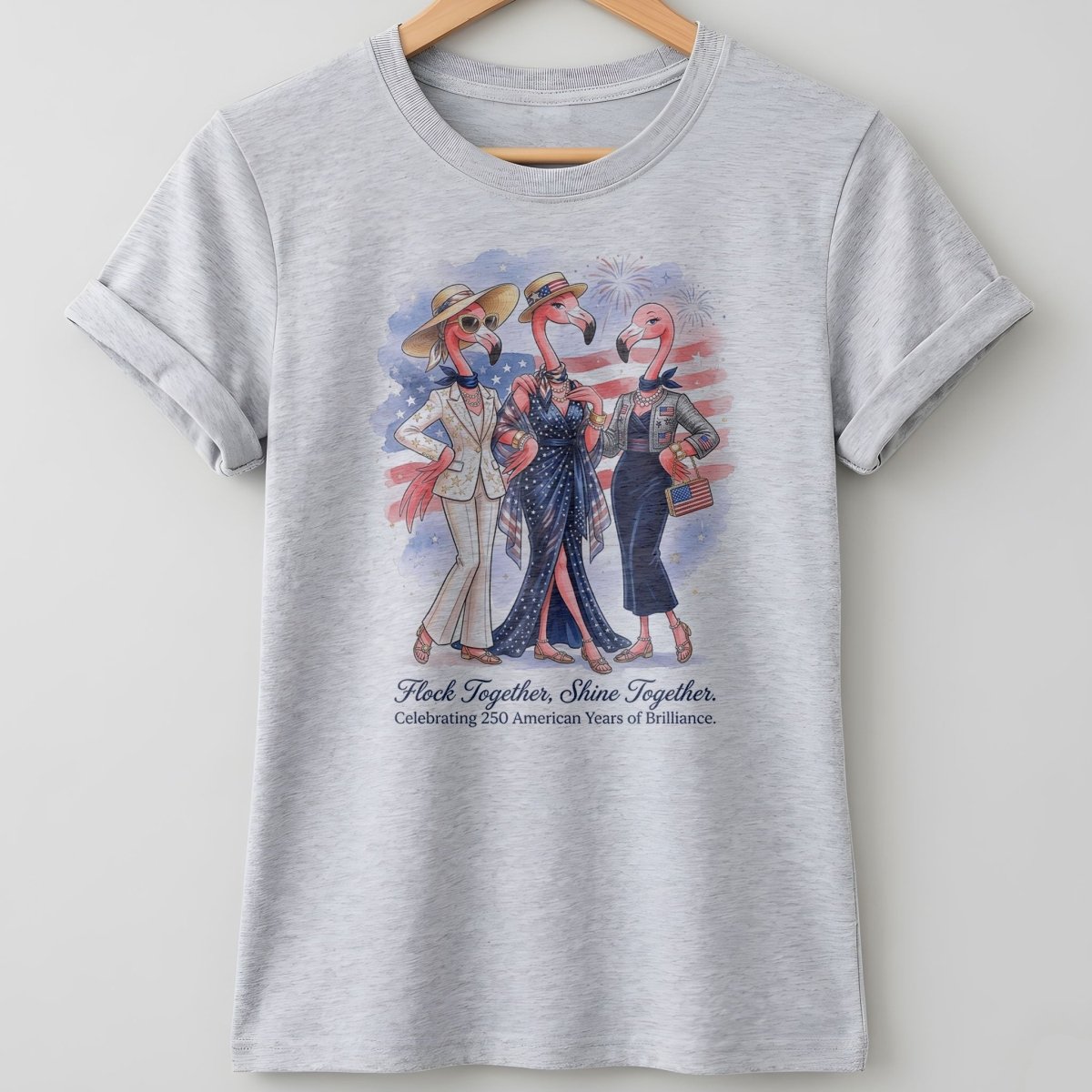 Flock Together, Shine Together: Celebrating 250 Years Shirt - FlamingoAholic