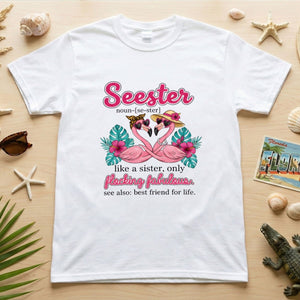 Flocking Fabulous Seester Flamingo T-Shirt - Funny Sister Best Friend Gift - FlamingoAholic