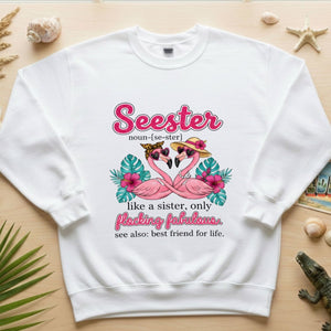 Flocking Fabulous Seester Flamingo T-Shirt - Funny Sister Best Friend Gift - FlamingoAholic