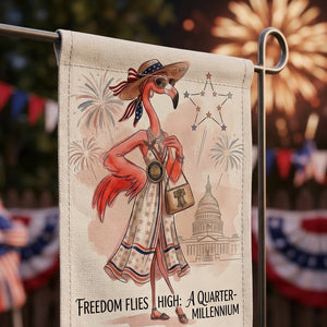 Freedom Flies High A Quarter-Millennium Flamingo July 4th Garden Flag - FlamingoAholic