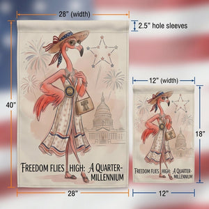 Freedom Flies High A Quarter-Millennium Flamingo July 4th Garden Flag - FlamingoAholic