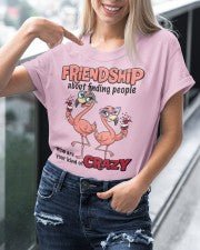 Friendship Flamingo Shirt – “Your Kind of Crazy” Funny Flamingo Tee for Best Friends - FlamingoAholic