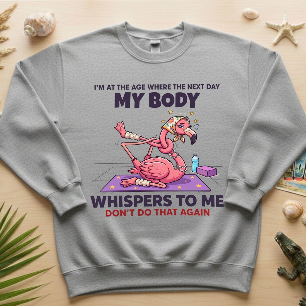 Funny Aging Recovery Flamingo T-Shirt – "My Body Whispers Don't Do That Again" Middle Age Humor Tee - FlamingoAholic