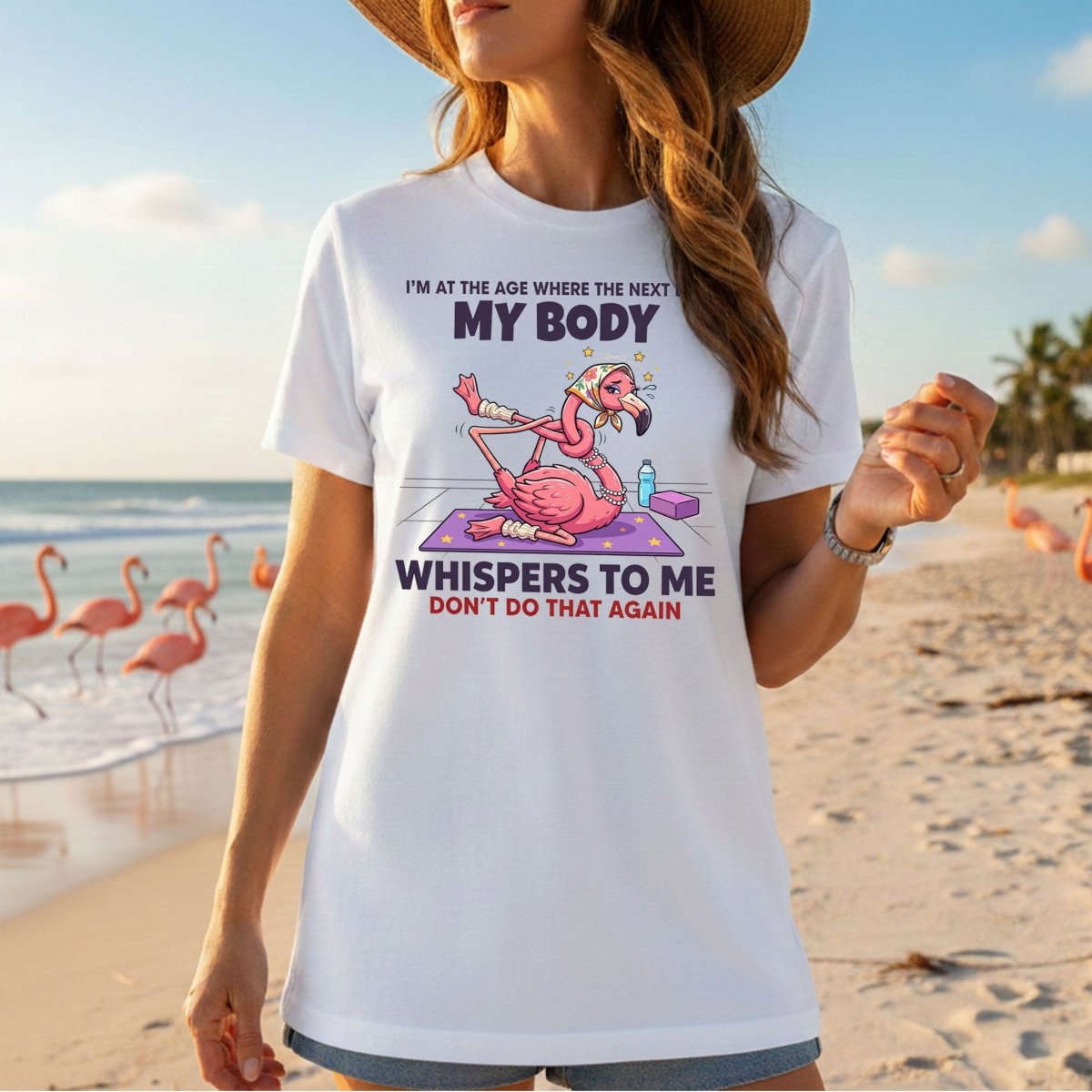 Funny Aging Recovery Flamingo T-Shirt – "My Body Whispers Don't Do That Again" Middle Age Humor Tee - FlamingoAholic