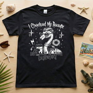 Funny Flamingo Sarcastic Shirt – I Checked My Receipt I Didn’t Buy Any Of Your Bullshit Tee, Sassy Flamingo Graphic T-Shirt - FlamingoAholic