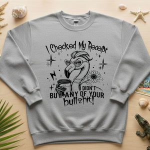 Funny Flamingo Sarcastic Shirt – I Checked My Receipt I Didn’t Buy Any Of Your Bullshit Tee, Sassy Flamingo Graphic T-Shirt - FlamingoAholic