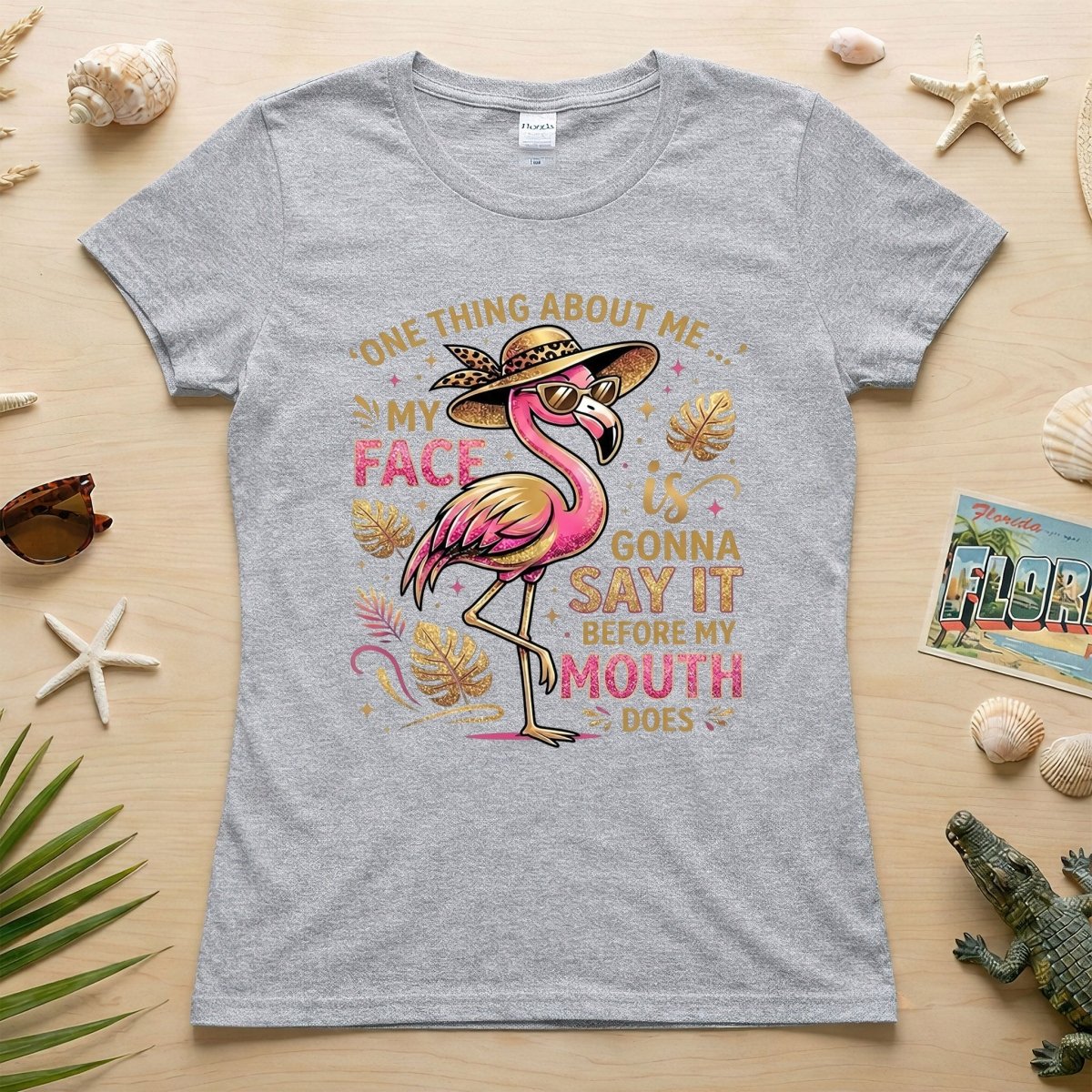 Funny Flamingo Sarcastic Shirt – My Face Is Gonna Say It Before My Mouth Does Graphic Tee - FlamingoAholic