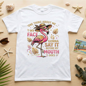 Funny Flamingo Sarcastic Shirt – My Face Is Gonna Say It Before My Mouth Does Graphic Tee - FlamingoAholic