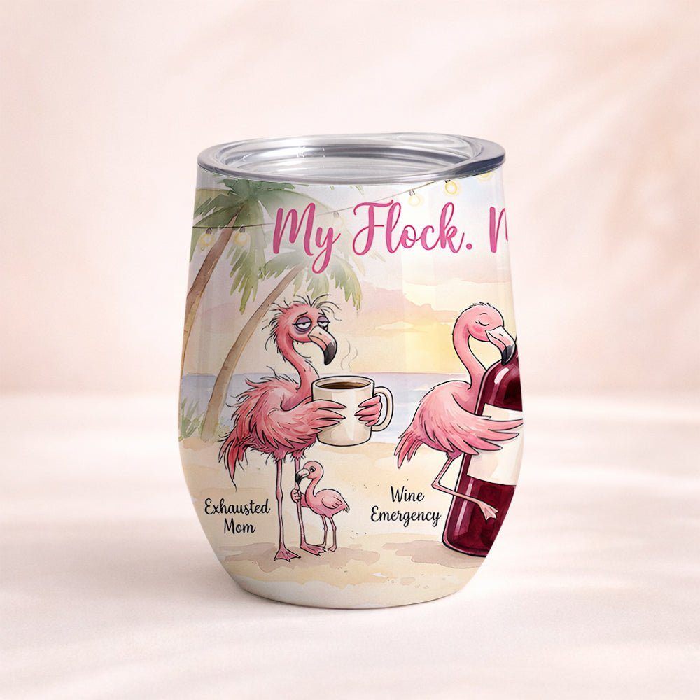 Funny Flamingo Wine Tumbler - My Flock My People My Therapy - Insulated Mom Gift - FlamingoAholic