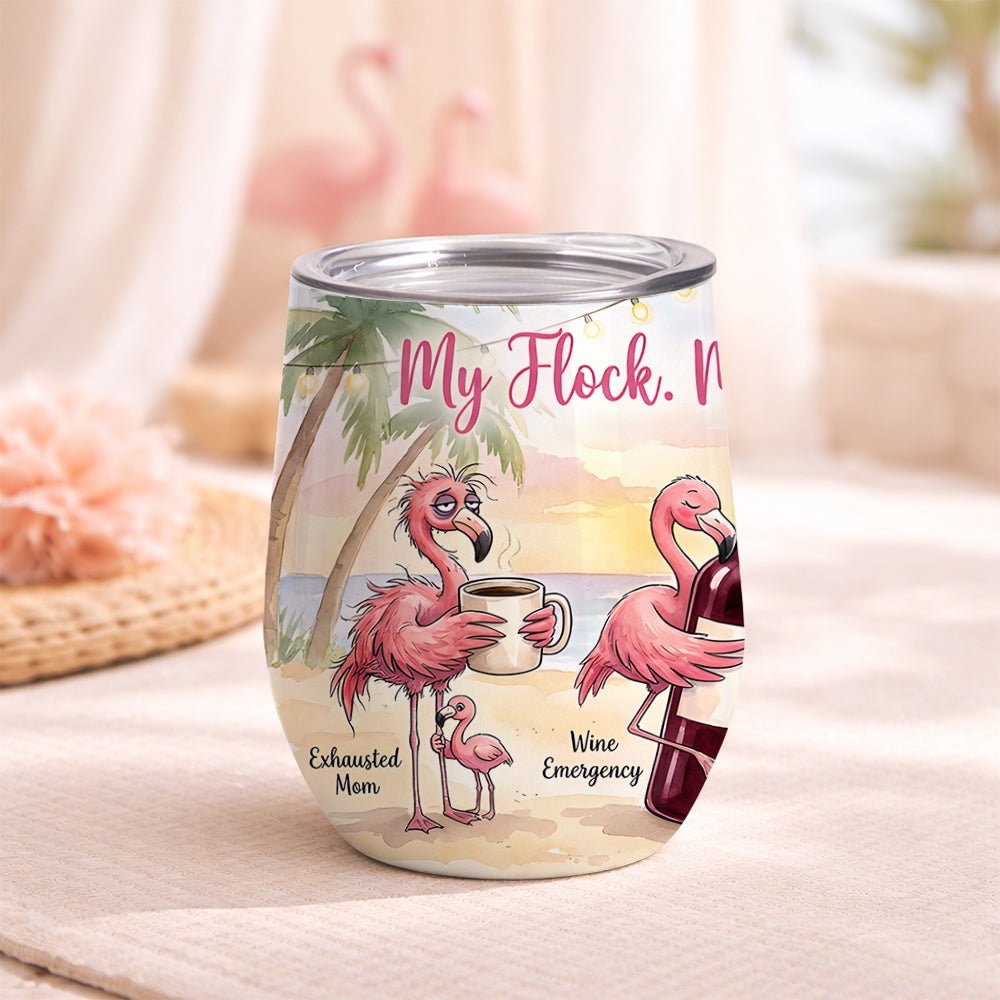Funny Flamingo Wine Tumbler - My Flock My People My Therapy - Insulated Mom Gift - FlamingoAholic