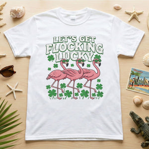 Funny 'Lets Get Flocking Lucky' Flamingo St. Patrick's Day T-Shirt - Festive Irish Women's Tee - FlamingoAholic