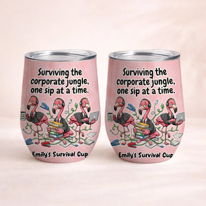 Funny Personalized Office Flamingo Wine Tumbler - Surviving the Corporate Jungle Gift - FlamingoAholic