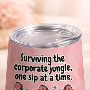 Funny Personalized Office Flamingo Wine Tumbler - Surviving the Corporate Jungle Gift - FlamingoAholic