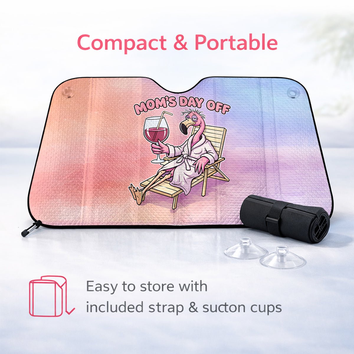Hilarious Flamingo "Mom's Day Off" Car Sun Shade - Premium Auto Windshield Protector Gift - FlamingoAholic