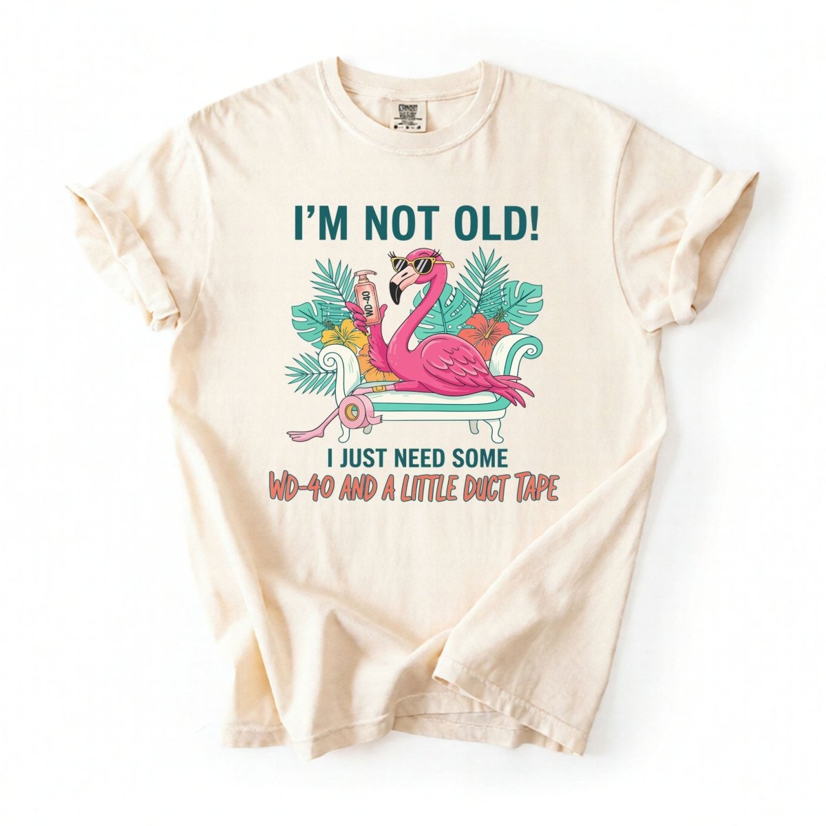 Hilarious Flamingo Quote T-Shirt - I'm Not Old WD - 40 Funny Graphic Tee for Women - FlamingoAholic