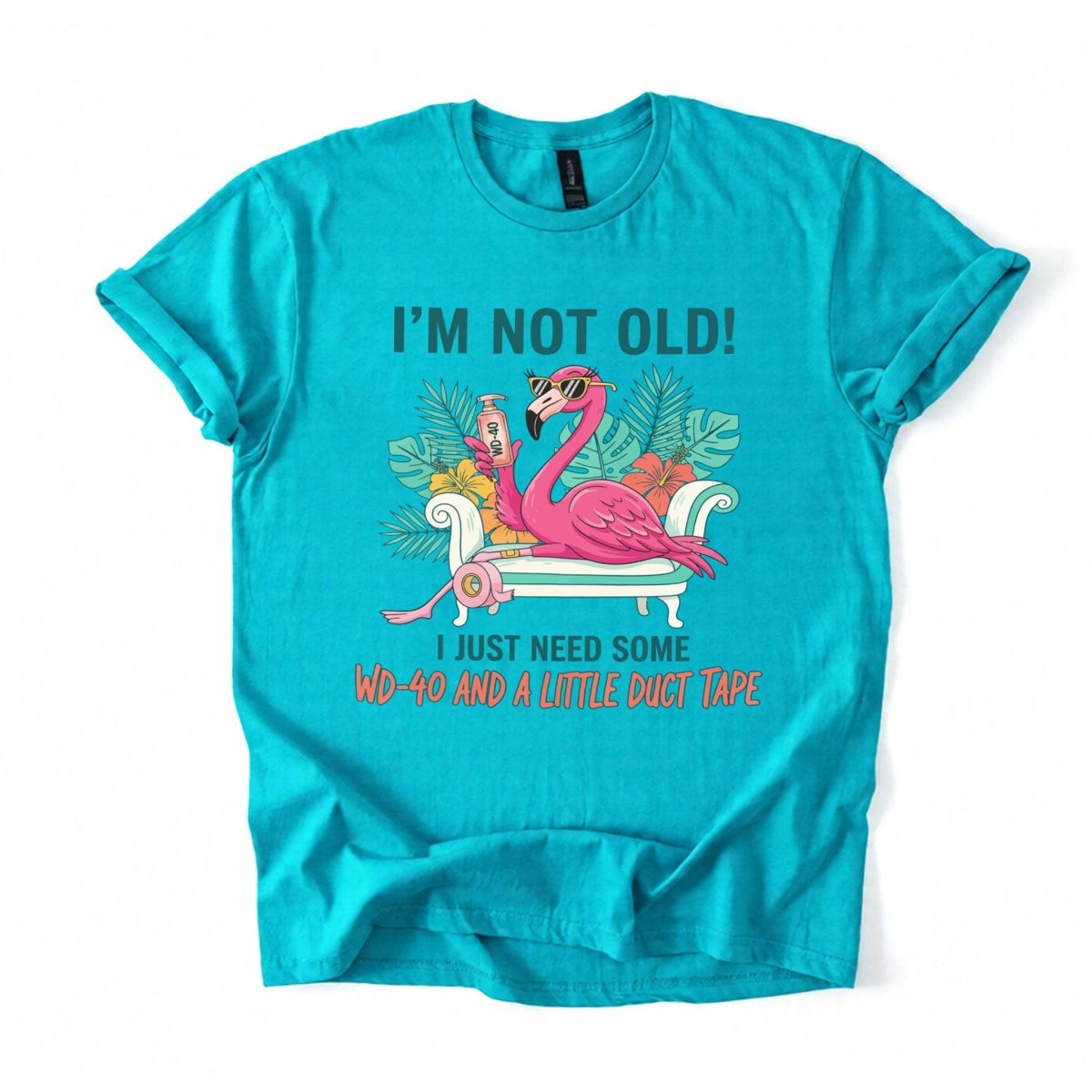 Hilarious Flamingo Quote T-Shirt - I'm Not Old WD - 40 Funny Graphic Tee for Women - FlamingoAholic