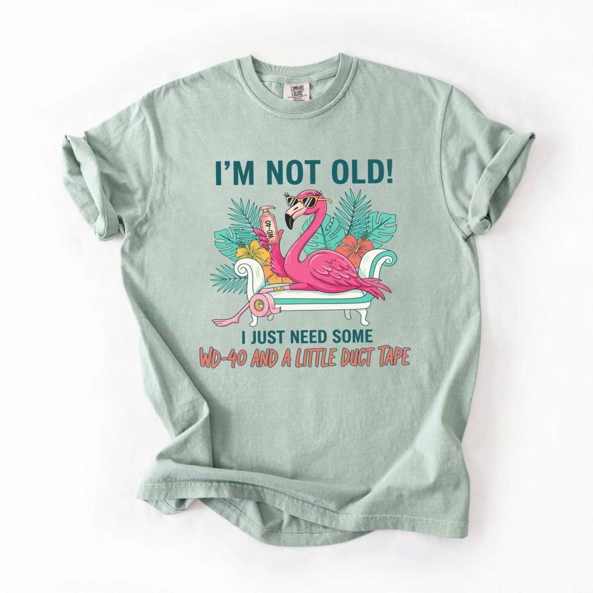 Hilarious Flamingo Quote T-Shirt - I'm Not Old WD - 40 Funny Graphic Tee for Women - FlamingoAholic