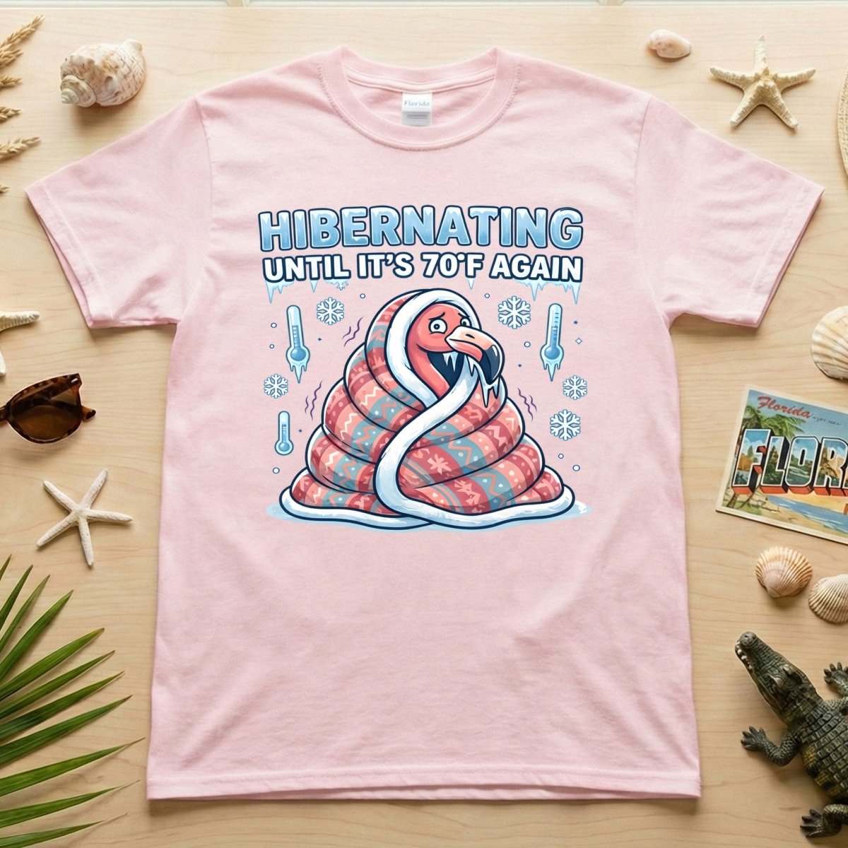 Hilarious Hibernating Flamingo Shirt - Waiting for 70°F Weather Again - FlamingoAholic