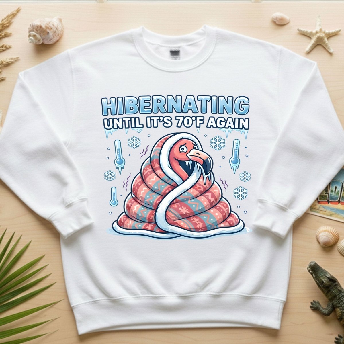 Hilarious Hibernating Flamingo Shirt - Waiting for 70°F Weather Again - FlamingoAholic