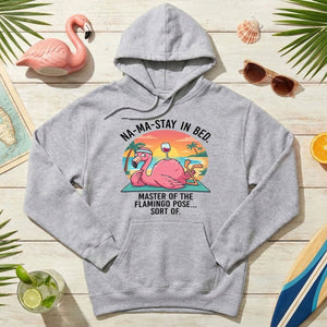 Hilarious "Na - Ma - Stay in Bed" Flamingo Yoga Shirt - Funny Self - Care Graphic Tee for Women - FlamingoAholic