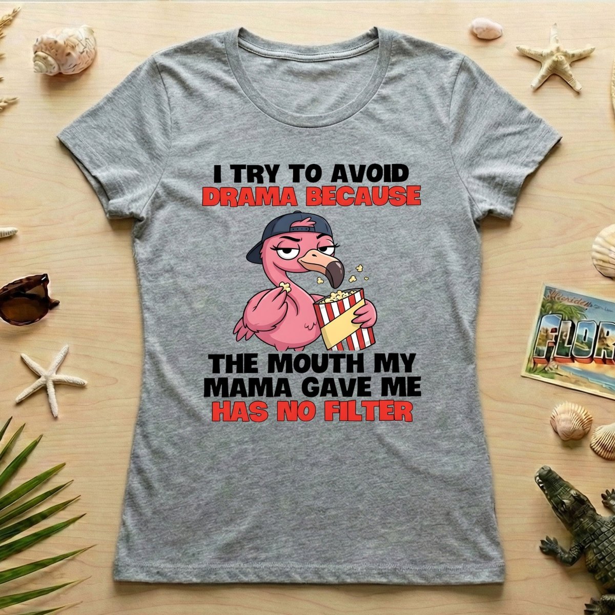 Hilarious "No Filter" Flamingo T-Shirt for Women - Sarcastic Quote Drama Tee - FlamingoAholic