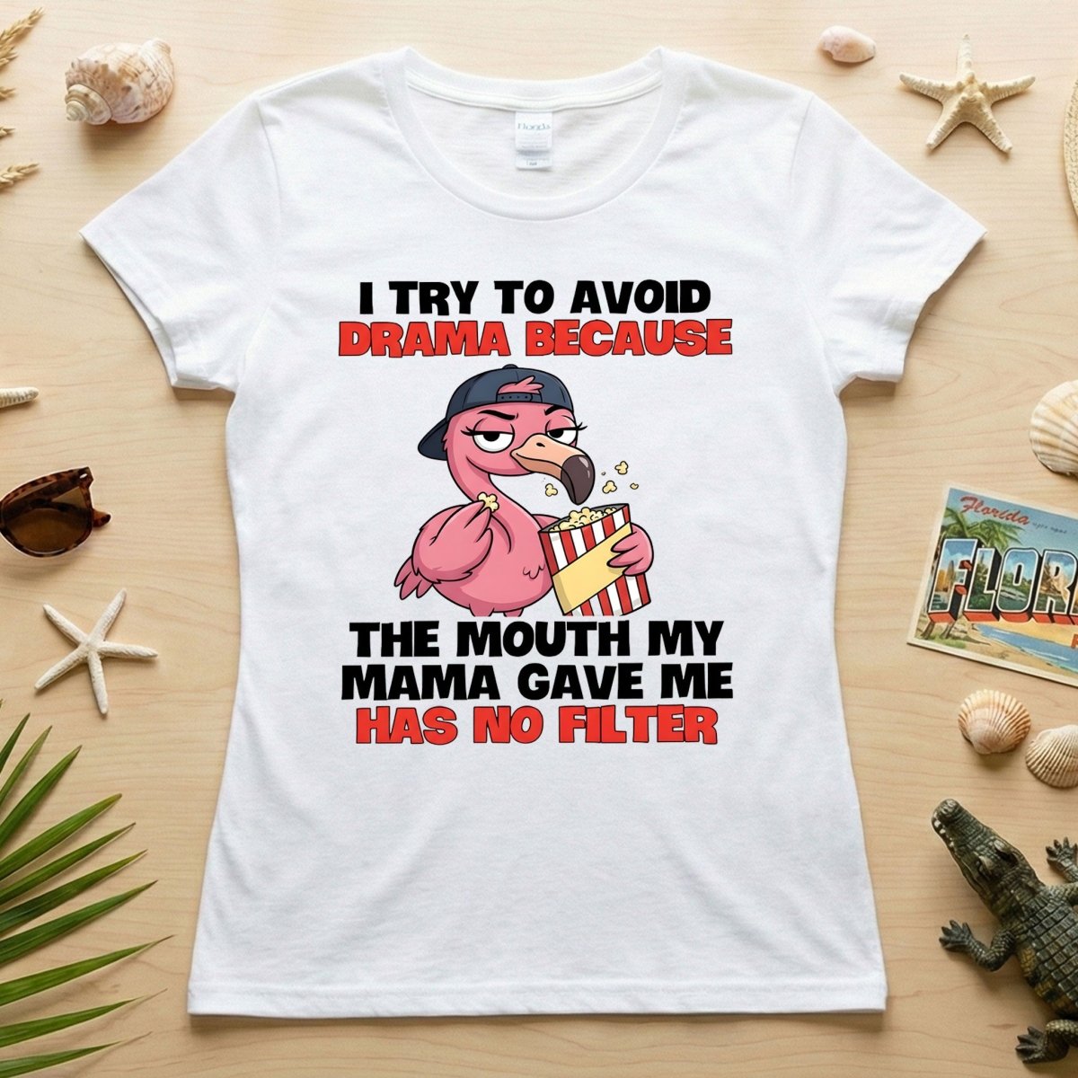 Hilarious "No Filter" Flamingo T-Shirt for Women - Sarcastic Quote Drama Tee - FlamingoAholic