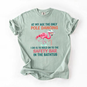 Hilarious Pole Dancing Flamingo T-Shirt - Funny Age Joke Gift for Women & Mom - FlamingoAholic