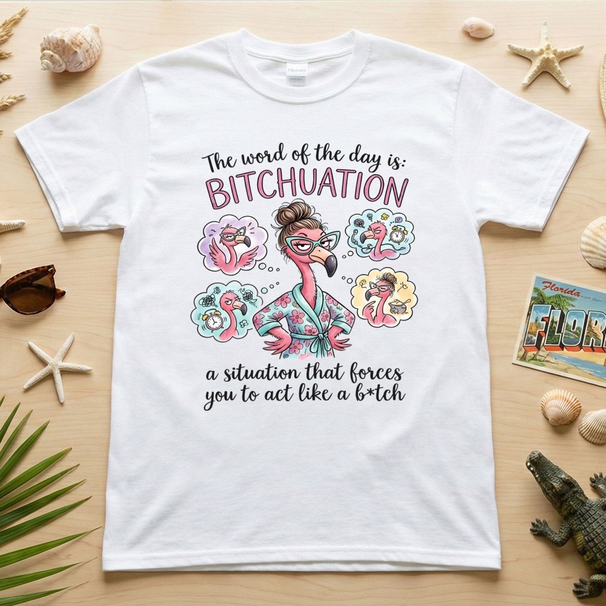Hilarious Sassy Flamingo 'Bitchuation' Shirt - Funny Quote Gift for Strong Women - FlamingoAholic