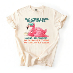 Hilarious Tired Flamingo Coffee T-Shirt - The Ultimate "Getting Up Program Failed" Tee - FlamingoAholic