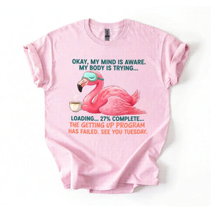 Hilarious Tired Flamingo Coffee T-Shirt - The Ultimate "Getting Up Program Failed" Tee - FlamingoAholic