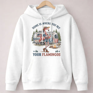 Home Is Where You Put Your Flamingos RV Camping Patriotic Shirt - FlamingoAholic