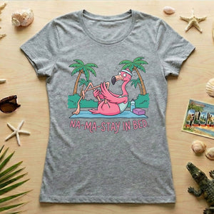 Humorous Flamingo Yoga T-Shirt "Na - Ma - Stay In Bed" - Funny Gift for Glam Ma - FlamingoAholic