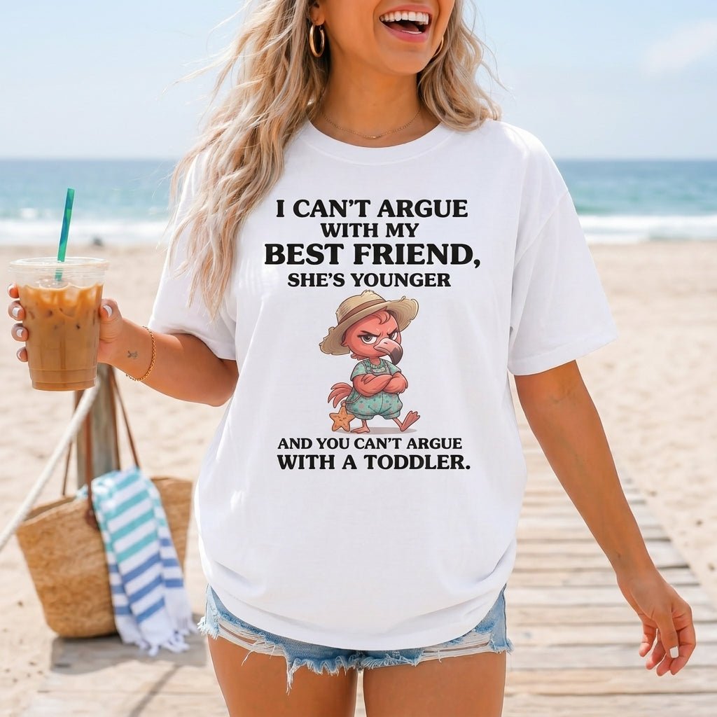 I Can't Argue With My Best Friend She's Younger Toddler Flamingo Shirt - FlamingoAholic