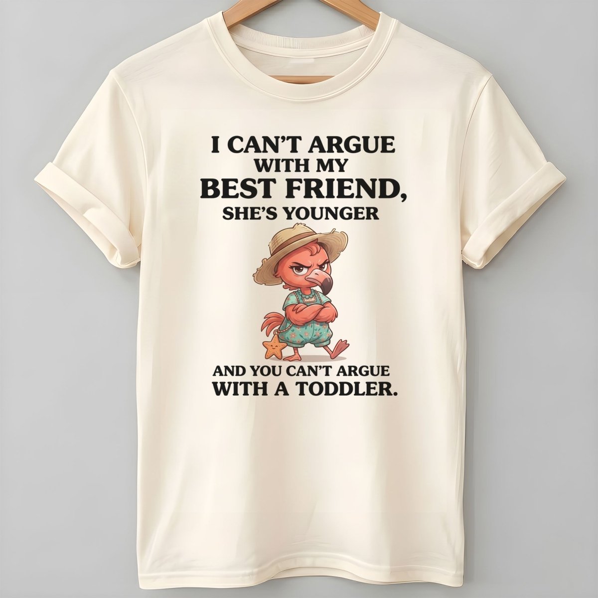 I Can't Argue With My Best Friend She's Younger Toddler Flamingo Shirt - FlamingoAholic